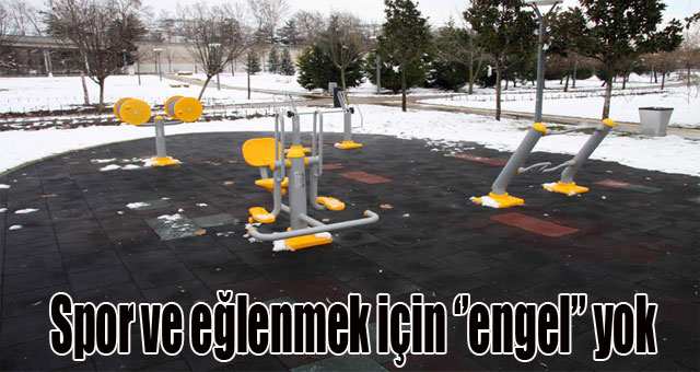 Spor ve eğlenmek için ‘’engel’’ yok