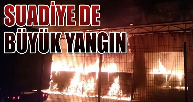 Suadiye de büyük yangın