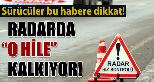 Sürücüler, bu habere dikkat!
