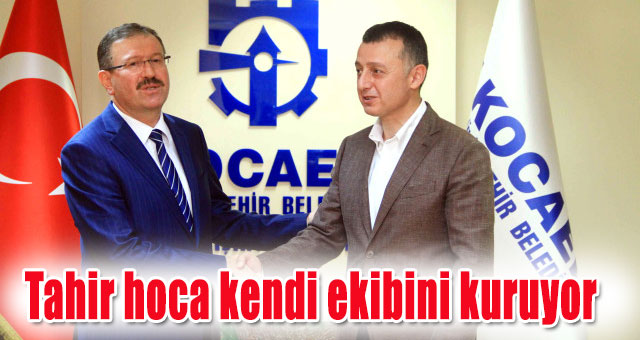 Tahir hoca kendi ekibini kuruyor