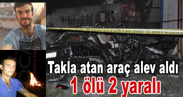 Takla atan araç alev aldı 