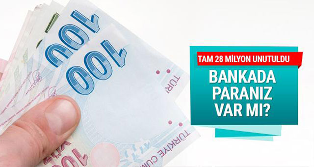 Tam 28 milyon lira unutuldu! 