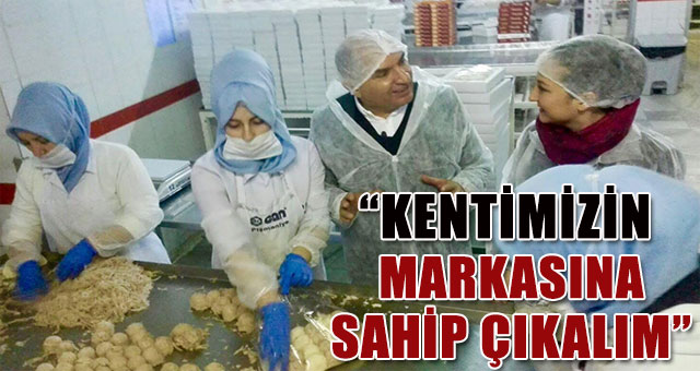 Tarhan,Kentimizin markasına sahip çıkalım