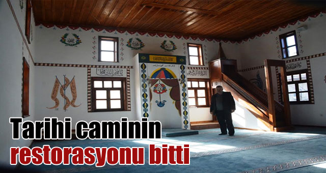 Tarihi caminin restorasyonu bitti
