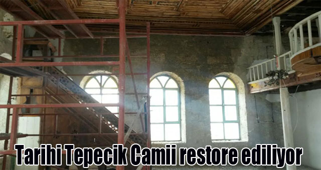 Tarihi Tepecik Camii restore ediliyor