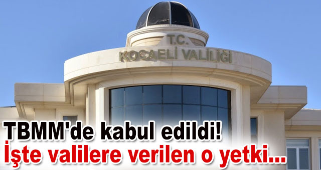 TBMM'de kabul edildi! 