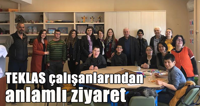 TEKLAS çalışanlarından anlamlı ziyaret 