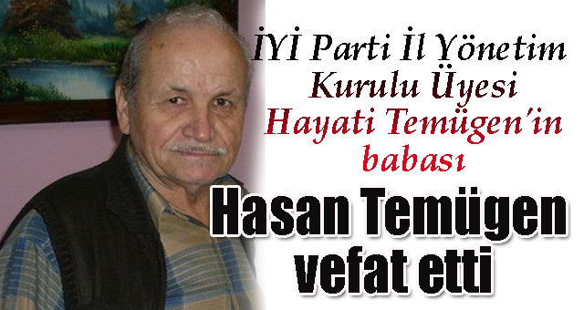 Temügen ailesinin acı günü