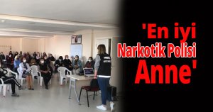 Narkotik polisinden koruyucu annelik eğitimi