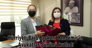Hürriyet, Baro Başkanı Candemir’in Avukatlar Gününü kutladı