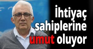İhtiyaç sahiplerine umut oluyor