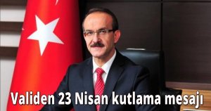 Validen 23 Nisan kutlama mesajı