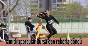  İzmitli sporcular Bursa'dan rekorla döndü