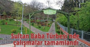Sultan Baba Türbesi'nde çalışmalar tamamlandı