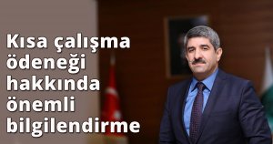 Kısa çalışma ödeneği hakkında önemli bilgilendirme