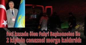 Kocaeli’deki feci kazada ölen Fahri Başkonsolos ile 2 kişinin cenazesi morga kaldırıldı