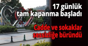 Kocaeli sessizliğe büründü