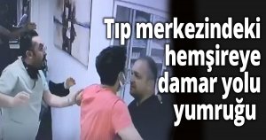 Tıp merkezindeki hemşireye damar yolu yumruğu
