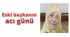 Eski başkanın acı günü 