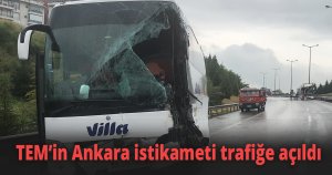 Feci kaza sebebiyle kapanan TEM’in Ankara istikameti trafiğe açıldı