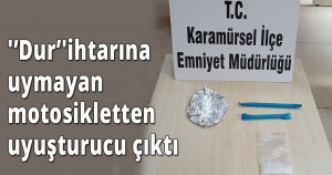 'Dur'ihtarına uymayan motosikletten uyuşturucu çıktı