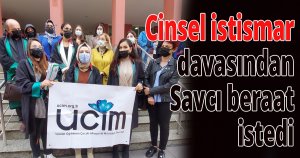 Cinsel istismar davasından beraat talebi