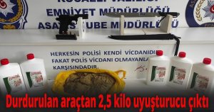 Durdurulan araçtan 2,5 kilo uyuşturucu çıktı