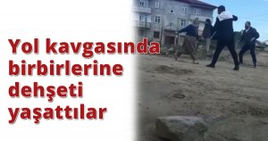 Yol kavgasında birbirlerine dehşeti yaşattılar