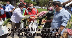 Su tasarrufu farkındalığı şehrin tamamına yayılıyor