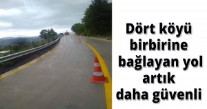  Dört köyü birbirine bağlayan yol artık daha güvenli