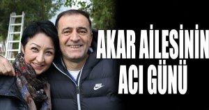 Akar ailesinin acı günü