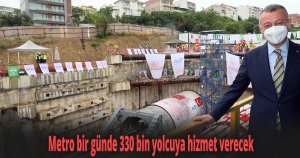  Metro bir günde 330 bin yolcuya hizmet verecek