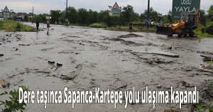 Dere taşınca Sapanca-Kartepe yolu ulaşıma kapandı