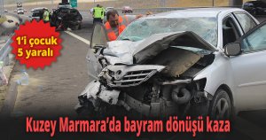Kuzey Marmara’da bayram dönüşü kaza