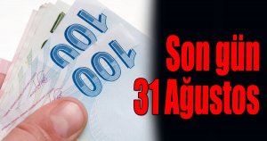 Son gün 31 Ağustos