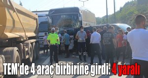 TEM'de 4 araç birbirine girdi
