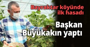 Bayraktar köyünde ilk hasadı, Başkan Büyükakın yaptı