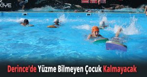 Derince’de Yüzme Bilmeyen Çocuk Kalmayacak