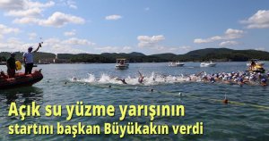 Açık su yüzme yarışının startını başkan Büyükakın verdi