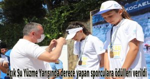 Açık Su Yüzme Yarışında derece yapan sporculara ödülleri verildi