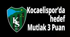 Kocaelispor ilk müsabakaya mutlak 3 puan için çıkacak