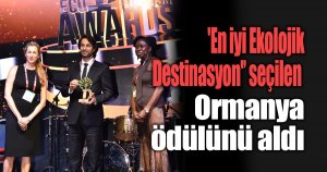 Ormanya’ya uluslararası ödül