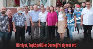 Hürriyet, Taşköprülüler Derneği’ni ziyaret etti