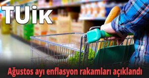 Ağustos ayı enflasyon rakamları açıklandı