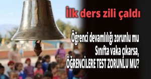 İlk ders zili çaldı