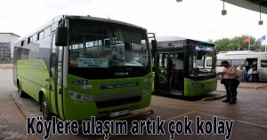 Köylere ulaşım artık çok kolay