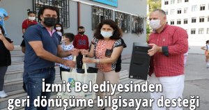 İzmit Belediyesinden geri dönüşüme bilgisayar desteği