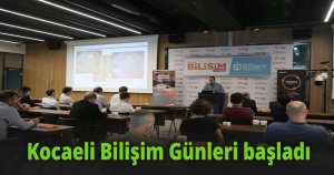 Kocaeli Bilişim Günleri başladı