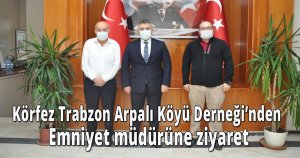 Körfez Trabzon Arpalı Köyü Derneğinden Emniyet müdürüne ziyaret