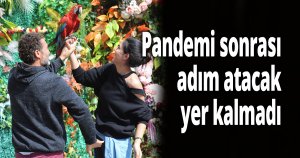 Pandemi sonrası adım atacak yer kalmadı